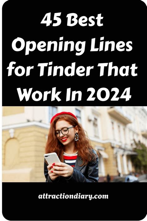 tinder beste openingszinnen|45 Best Opening Lines for Tinder That Work In 2024